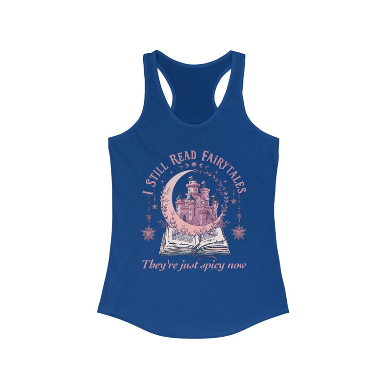 Bookish Shirt, Smut Shirt, Book Lovers Tank Top, Spicy Book Lovers, Dark Romance Shirt, Smut Book Shirt, Fantasy Book Lover, Reader Gift Solid Royal