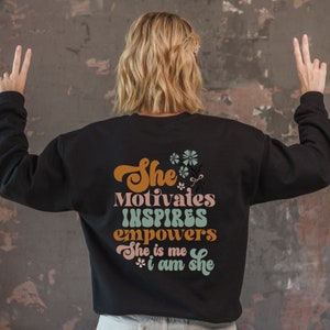 Positive Affirmation, Self Care Gift, Inspirational Sweatshirt, Mental Health Sweatshirt, Positive Clothing, Fall Sweatshirt, Trendy Shirt