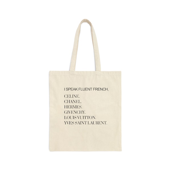 I Speak Fluent French Cotton Canvas Tote Bag | Farmers Market Bag | Tote Bag | Shopping Tote