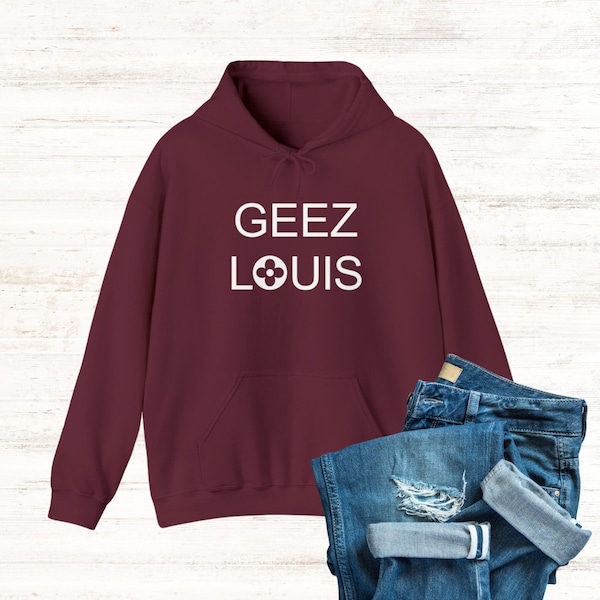 GEEZ LOUIS Hooded Sweatshirt