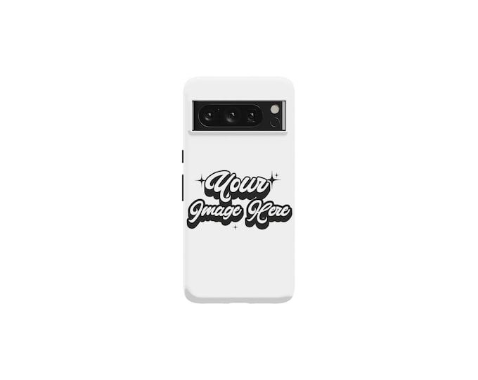 Custom Photo Case for Google Pixel 8 7 7 Pro 6 6 Pro - Personalized Protection
