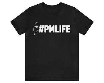 Project Management-Inspired (Male) T-Shirt - '#PMLIFE' - Available in Multiple Colors
