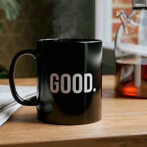 Good Mug 11oz Ceramic Black Mug