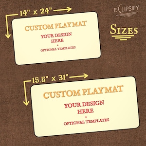 May include: Two rectangular playmats with yellow borders and white interiors. The top playmat is 14 inches by 24 inches. The bottom playmat is 15.5 inches by 31 inches. Both playmats have the text "CUSTOM PLAYMAT" in red and "YOUR DESIGN HERE + OPTIONAL TEMPLATES" in black.