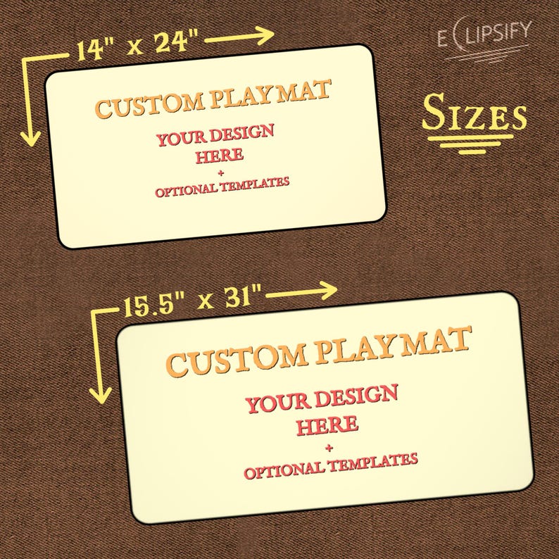 May include: Two rectangular playmats with yellow borders and white interiors. The top playmat is 14 inches by 24 inches. The bottom playmat is 15.5 inches by 31 inches. Both playmats have the text "CUSTOM PLAYMAT" in red and "YOUR DESIGN HERE + OPTIONAL TEMPLATES" in black.