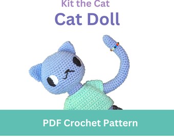 May include: A crochet pattern for a blue and green cat doll named "Kit the Cat". The pattern is available as a PDF download.