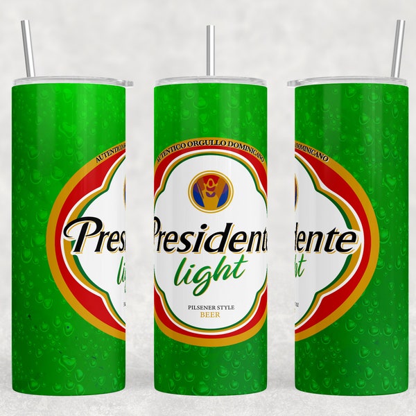 Cerveza Präsidente Light Sublimation Design Downloads -20oz Skinny Tumbler Design