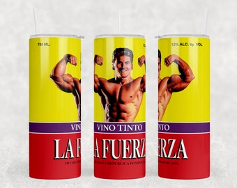 Vino Tinto La Fuerza - 20oz Tumbler Wrap