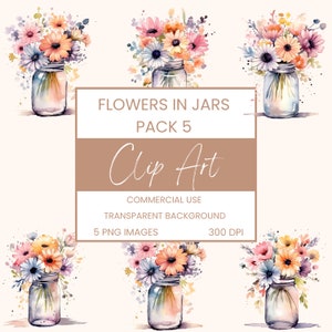 Flowers In Jars Bouquet Watercolor Clipart PNG, Junk Journaling, Pack 5, Floral Watercolor Commercial Use Digital Instant Download