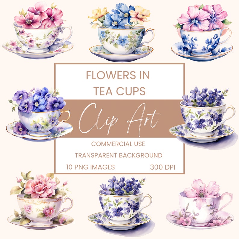 Flowers in Tea Cups Clip Art Pack Watercolour, Clipart or Commercial Use, Bundle, High Tea