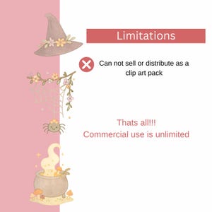 Puede incluir: Una ilustraci&oacute;n digital de un sombrero de bruja, una ara&ntilde;a, una caldera con vapor y una rama con flores. El texto "Limitations" est&aacute; en un cuadro rojo. El texto "Can not sell or distribute as a clip art pack" est&aacute; debajo del cuadro rojo. El texto "Thats all!!! Commercial use is unlimited" est&aacute; debajo del texto sobre los paquetes de im&aacute;genes predise&ntilde;adas.