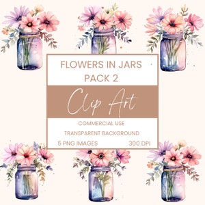 Flowers In Jars Bouquet Watercolor Clipart PNG, Junk Journaling, Pack 2, Floral Watercolor Commercial Use Digital Instant Download
