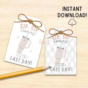 Stanley Cup Teacher Gift // Stanley Last Day Teacher Gift // Teacher Gift Tag // Printable Gift Tag // Stanley Gift Tag // Stanley Teacher