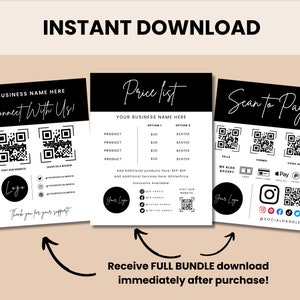 May include: Three black and white printable cards with QR codes for a business. The first card says "Connect With Us!" and has two QR codes, one for visiting the website and one for leaving a review. The second card says "Price List" and has a price list with a QR code for visiting the website. The third card says "Scan to Pay" and has three QR codes for Zelle, Venmo, and Cash App. The cards also have social media icons and the text "Your Logo".