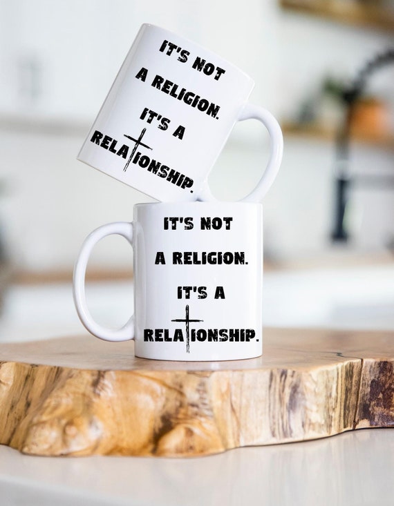 20 Ounce Christian Mug. Jesus And Cross Extra Large Coffee Mug. It's Not A  Religion. It's A Relationship. Gift For Coffee Or Hot Tea Lover.