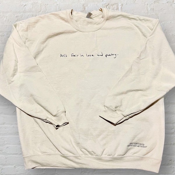 All’s Fair in Love and Poetry besticktes Sweatshirt