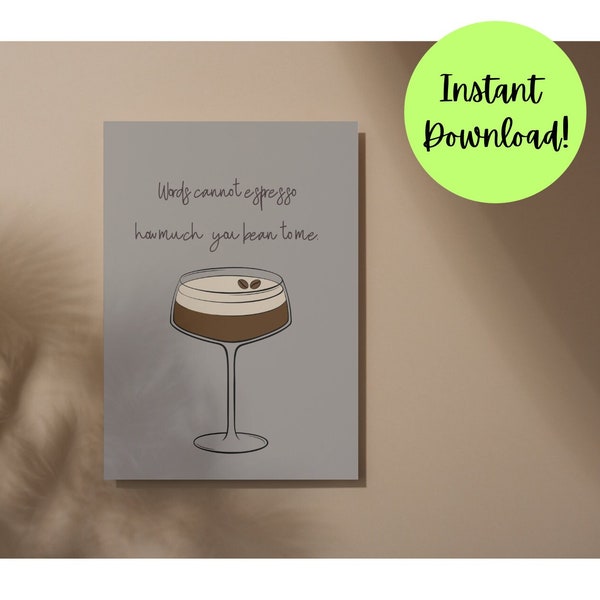 Espresso Martini Art, Funny Love You Card, Print Espresso Martini Card, Instant Download Love You Card PDF 5x7, Espresso Martini Birthday