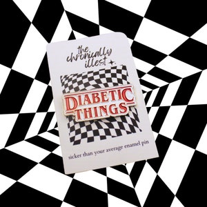 Szpilka z emalii Diabetic Things / Świadomość cukrzycy / Prezent na cukrzycę typu 1 / Prezent na cukrzycę typu 2