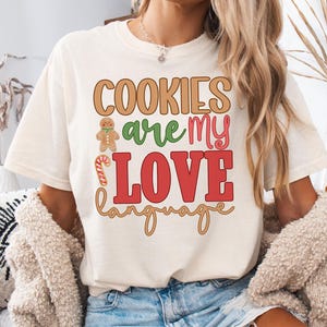 Holiday Cookies Shirt, Christmas Baking Shirt, Christmas Baker Shirt, Funny Christmas Shirt, Gingerbread Man Shirt, Baker Gift, Cookie Lover