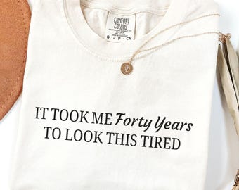 Fortieth Birthday Tshirt, Funny 40th Birthday Shirt, 1985 Birthday Shirt, 40th Birthday Shirt, 40th Birthday Gift, Fortieth Birthday Shirt