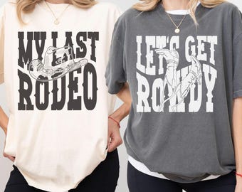 Custom Last Rodeo Bachelorette Party Shirts Cowgirl Bach Shirt Same Cowboy Forever Shirt Last Hoedown Country Bach Nashville Bachelorette
