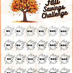 May include: A printable Fall Savings Challenge game with a colorful autumn tree at the top. The game features 16 leaves with dollar amounts of $5, $10, and $20.