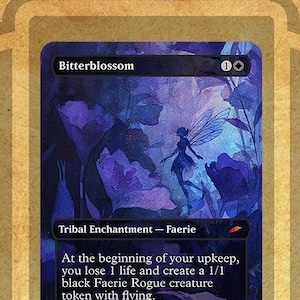 mtg cards like bitterblossom Ask a Magic Judge On the silly Bitterblossom + Artificial Evolution