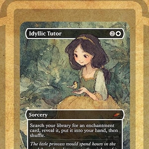 May include: A custom card featuring the title "Idyllic Tutor" with a watercolor illustration of a young woman with dark hair and a bird. The card has a sorcery type and includes text describing its function. The card is set against a brown background.