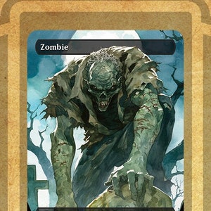 May include: A green and gray zombie creature token card with the text "Zombie" and "Token Creature - Zombie" and a power and toughness of 2/2. The card has a black background and a white border.