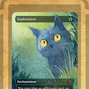 May include: A custom card featuring a blue cat peeking from behind green foliage. The card is labeled "Exploration" with the text "Enchantment" and game instructions. The card has a brown background with the text "Exploration" at the bottom.