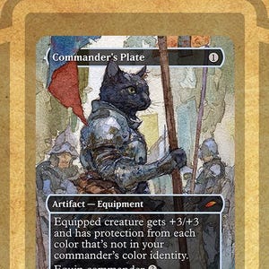 May include: A fantasy card featuring a black cat in armor holding a spear and a red flag. The card is labeled "Commander's Plate" with text describing its artifact-equipment properties. The background is a light brown with a stylized frame.