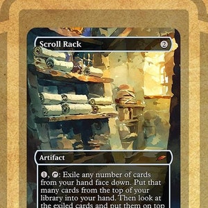 May include: A Magic: The Gathering card depicting a wooden scroll rack with many scrolls. The card is titled "Scroll Rack" and has the text "0, 0: Exile any number of cards from your hand face down. Put that many cards from the top of your library into your hand. Then look at the exiled cards and put them on top of your library in any order."