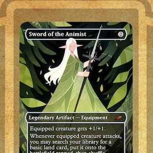 May include: A fantasy-style illustration of a sword with a green handle and a white blade. The sword is held by a woman with long white hair and a green robe. The text "Sword of the Animist" is at the top of the card and "Equipped creature gets +1/+1. Whenever equipped creature attacks, you may search your library for a basic land card, put it onto the battlefield tapped, then shuffle." is below the image.