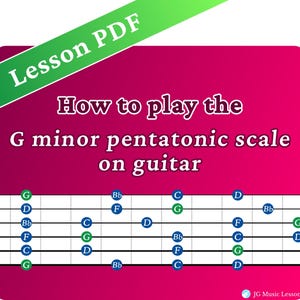 How to play the G minor pentatonic scale on guitar – Lesson PDF