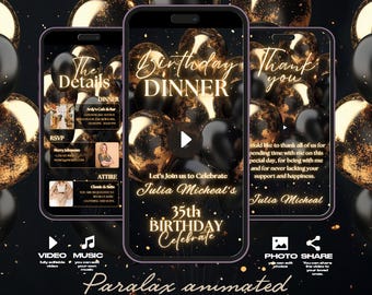 May include: A digital invitation with a parallax animation effect. The invitation features a black and gold theme with balloons and confetti. The text on the invitation reads "Birthday Dinner", "Let's Join us to Celebrate Julia Micheal's 35th Birthday Celebrate", and "Thank you".