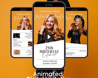 May include: Animated digital invitation for a 25th birthday party. The invitation features a photo of a woman in a black sequined dress and a black hat. The text on the invitation reads "Let's Join us to Celebrate Julia Micheal's 25th Birthday Celebrate Sunday April 15th 06:00PM - 10:00PM Animated Digital Invitation".