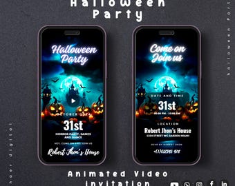 May include: Two smartphones displaying a Halloween party invitation. The screens feature a spooky scene with a full moon, pumpkins, and a haunted house. Text includes "Halloween Party", "31st", and event details. Animated video invitation.