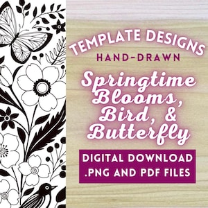 Springtime Flowers Bird Butterfly PNG Digital Files // Art Patterns, Pyrography Templates, Wood Burning Design PDFs