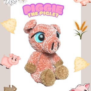 Digital PDF Piggie the Piglet Pattern, amigurumi, cute, intermediate, crochet toy, pig, farm animal LOW SEW