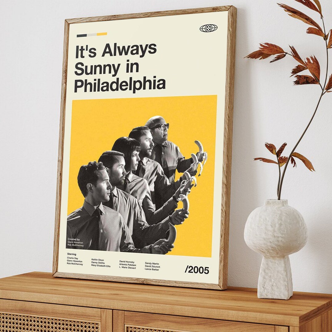 It S Always Sunny In Philadelphia Poster Midcentury Movie Etsy It S Always Sunny In Philadelphia Poster Midcentury Movie Etsy