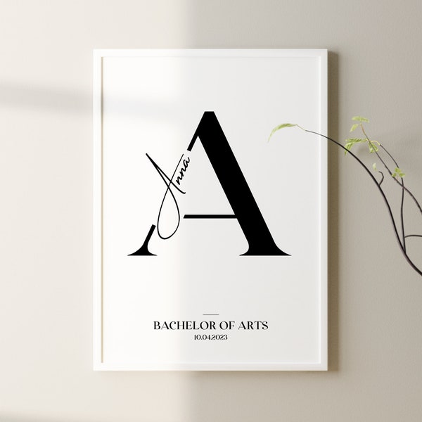 Abschluss Bachelor - personalisiertes Poster | Abitur Studienabschluss Ausbildung  Abschluss Geschenkidee  | Buchstabe Name Datum