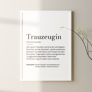 TRAUZEUGIN Poster personalisiert | Name | Definition Danke Hochzeit Beste Freundin Lieblingsmensch Freundschaft Herzensmensch | Geschenk