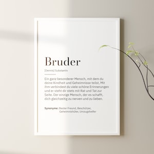 BRUDER - Poster personalisiert | Definition Familie Geschwister Liebe Bruder Herzensmensch Lieblingsmensch | Geschenk Geburt Geburtstag