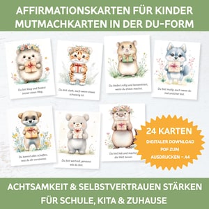 Affirmationskarten für Kinder. 24 Affirmationen, PDF. Positive Glaubenssätze. Mutmachkarten für Kinder in der Du-Form. Achtsamkeitskarten