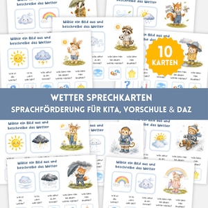 May include: A set of 10 educational weather-themed cards featuring illustrations of animals like squirrels, rabbits, and foxes. Each card includes the German text Wähle ein Bild aus und beschreibe das Wetter, along with weather icons, questions, and prompts for language development in children.