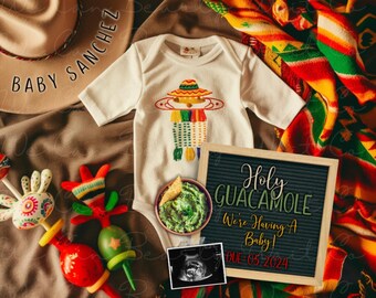 May include: A festive baby announcement featuring a sombrero-themed onesie, maracas, and a sign that reads "Holy Guacamole We're Having A Baby!" The announcement includes an ultrasound image and a due date of May 2024. A tan hat is also present.
