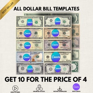 Pode incluir: Uma colagem de notas de dólar dos EUA, de 1 a 500 dólares, cada uma com um logotipo Canva. O texto diz "ALL DOLLAR BILL TEMPLATES" e "GET 10 FOR THE PRICE OF 4".