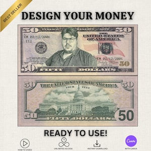 Puede incluir: Un diseño personalizado de billete de cincuenta dólares con un retrato y el texto "DESIGN YOUR MONEY". El billete presenta el texto "UNITED STATES OF AMERICA" y "FIFTY DOLLARS". La mitad inferior muestra el Capitolio de los Estados Unidos. El diseño es "READY TO USE!"