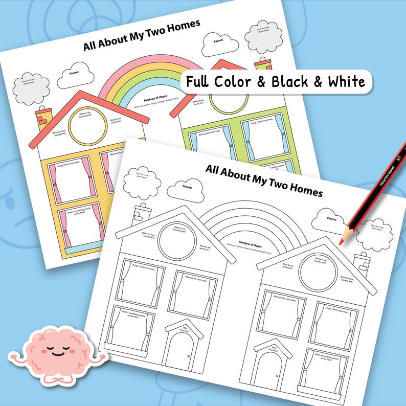 May include: Two printable worksheets titled "All About My Two Homes" are displayed. One is in full color, featuring a rainbow and house illustrations. The other is a black and white version. Text on the image reads "Full Color & Black & White."