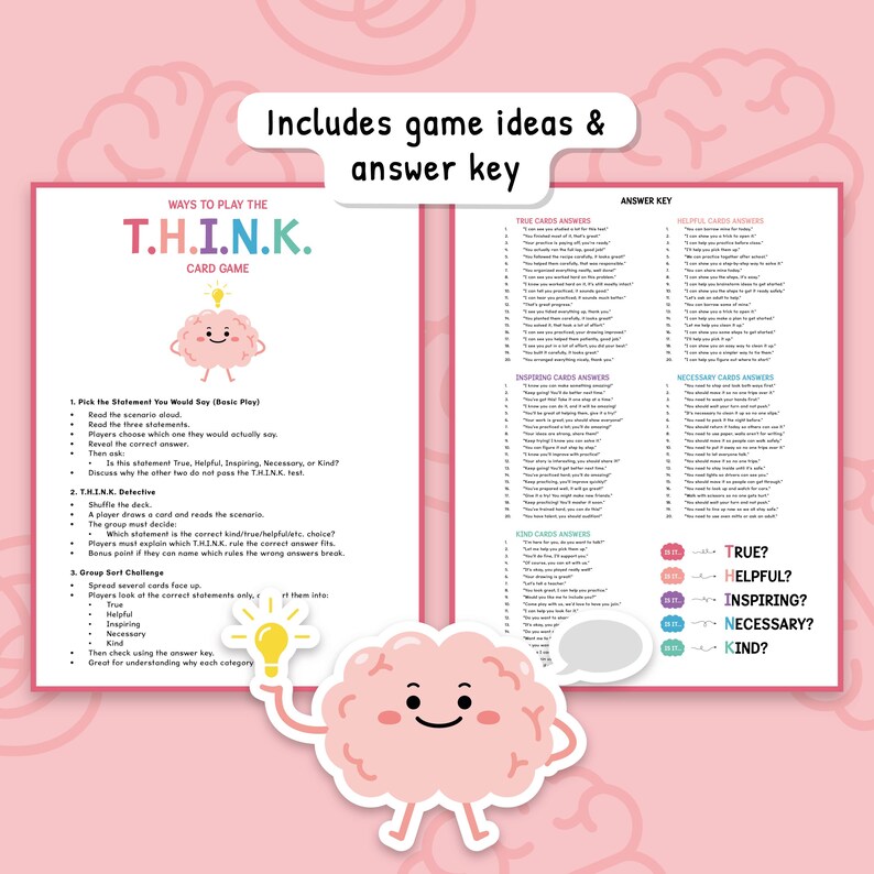 May include: A pink card game titled "T.H.I.N.K. Card Game" with game ideas and an answer key. The game features a cartoon brain character holding a lightbulb. The game's categories include True, Helpful, Inspiring, Necessary, and Kind.